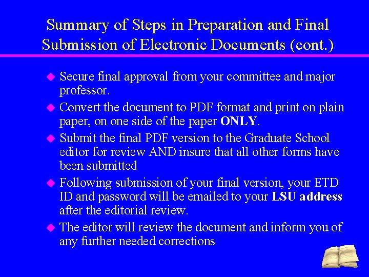 Summary of Steps in Preparation and Final Submission of Electronic Documents (cont. ) u