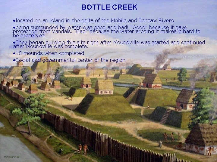 BOTTLE CREEK • located on an island in the delta of the Mobile and