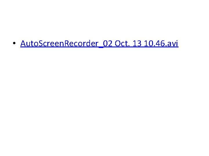  • Auto. Screen. Recorder_02 Oct. 13 10. 46. avi 