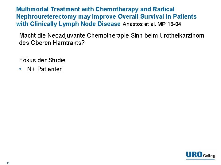 Multimodal Treatment with Chemotherapy and Radical Nephroureterectomy may Improve Overall Survival in Patients with