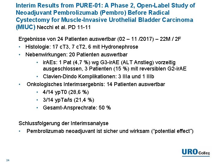 Interim Results from PURE-01: A Phase 2, Open-Label Study of Neoadjuvant Pembrolizumab (Pembro) Before
