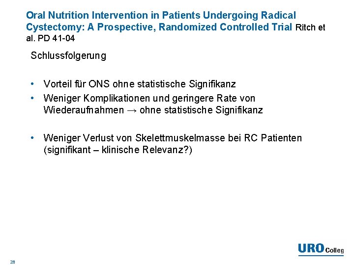 Oral Nutrition Intervention in Patients Undergoing Radical Cystectomy: A Prospective, Randomized Controlled Trial Ritch