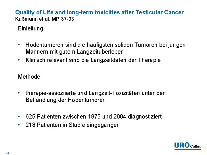 Quality of Life and long-term toxicities after Testicular Cancer Kaßmann et al. MP 37