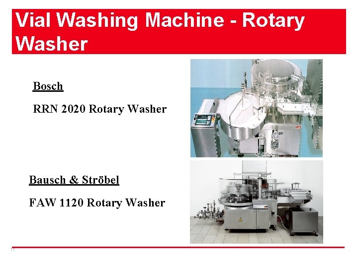 Vial Washing Machine - Rotary Washer Bosch RRN 2020 Rotary Washer Bausch & Ströbel