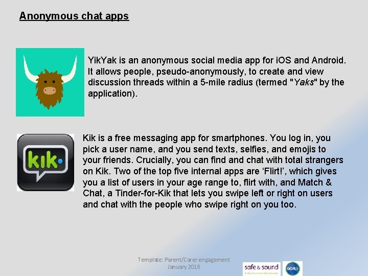 Anonymous chat apps Yik. Yak is an anonymous social media app for i. OS