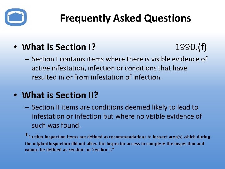 Frequently Asked Questions • What is Section I? 1990. (f) – Section I contains
