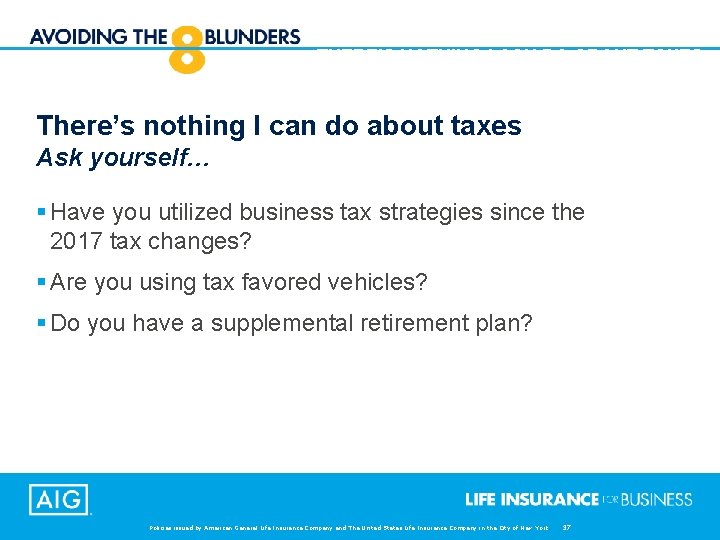 THERE’S NOTHING I CAN DO ABOUT TAXES There’s nothing I can do about taxes