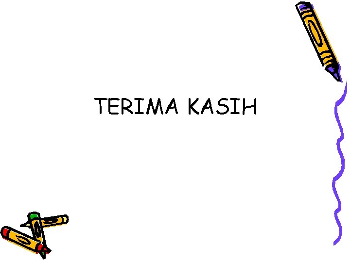 TERIMA KASIH 