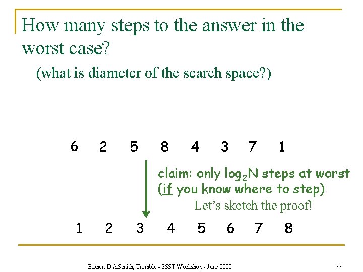 How many steps to the answer in the worst case? (what is diameter of