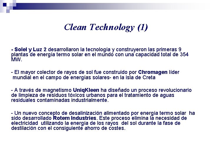 Clean Technology (1) - Solel y Luz 2 desarrollaron la tecnología y construyeron las