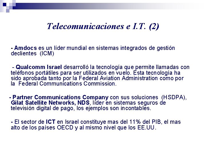 Telecomunicaciones e I. T. (2) - Amdocs es un líder mundial en sistemas integrados