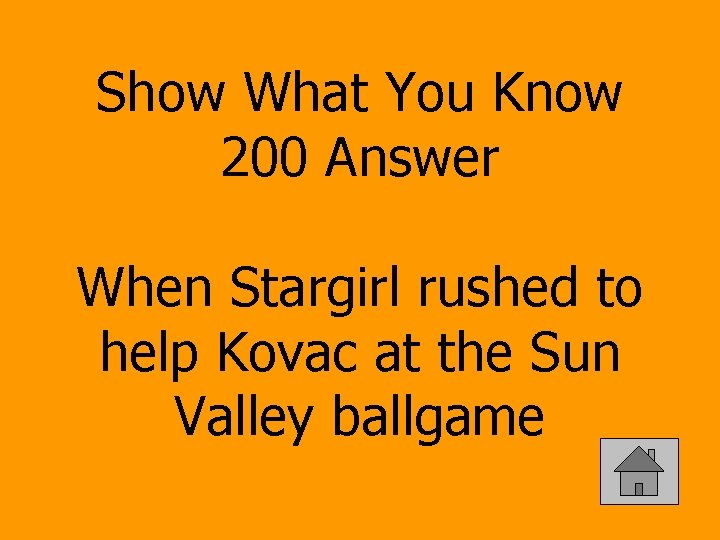 Show What You Know 200 Answer When Stargirl rushed to help Kovac at the