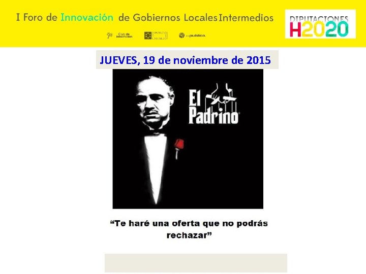 JUEVES, 19 de noviembre de 2015 JUEVES, 19 de noviembre de 2015