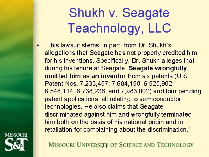 Shukh v. Seagate Teachnology, LLC • “This lawsuit stems, in part, from Dr. Shukh’s