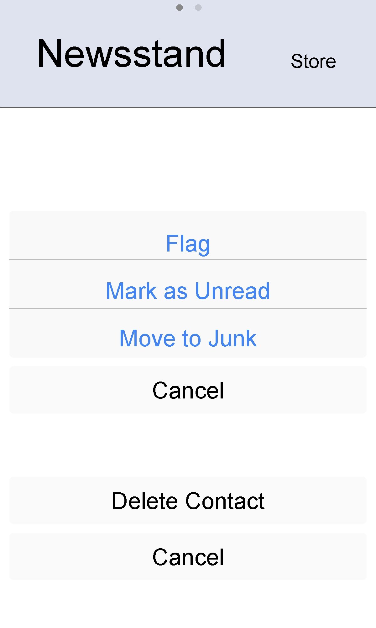 Newsstand Flag Mark as Unread Move to Junk Cancel Delete Contact Cancel Store 