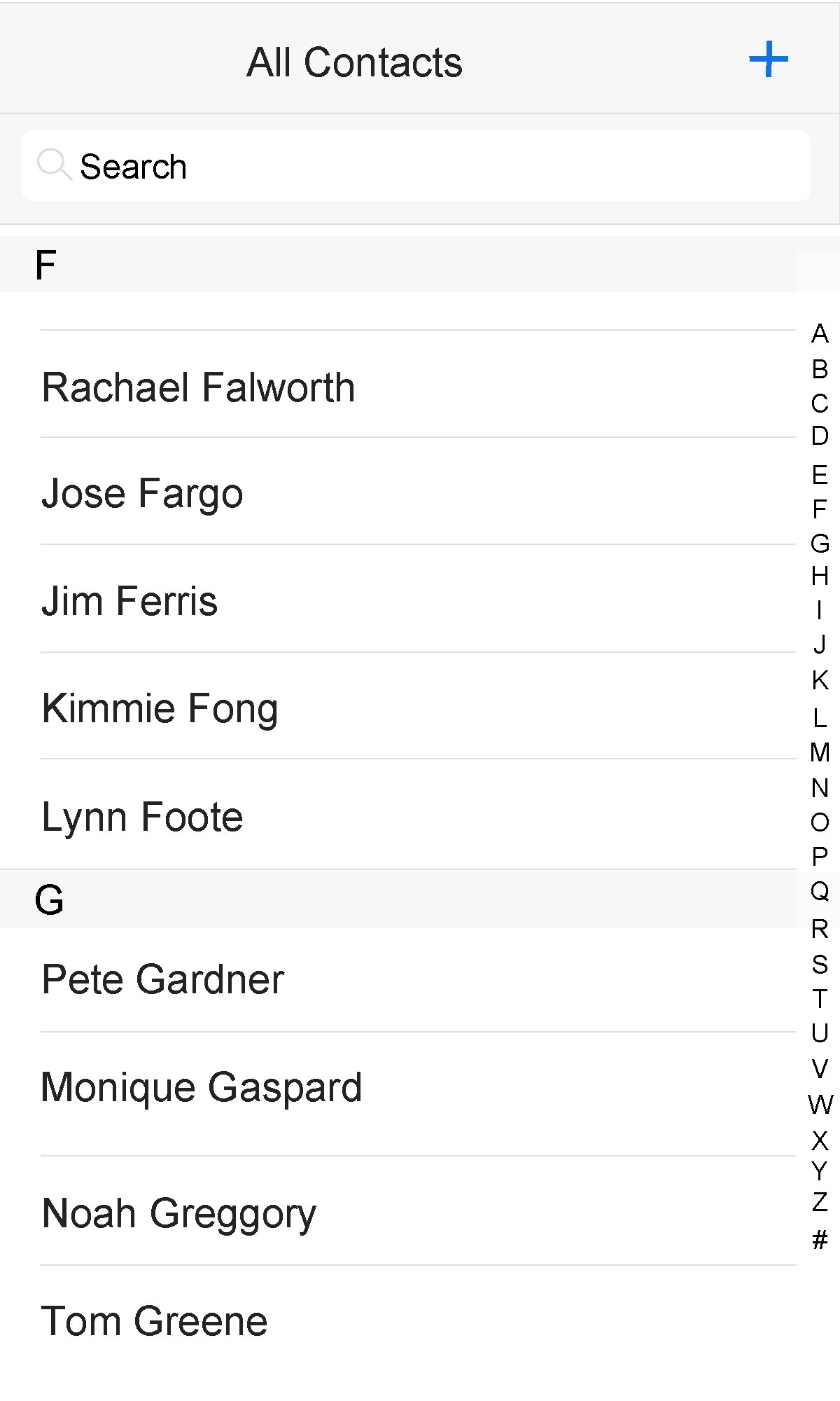 All Contacts Search F Rachael Falworth Jose Fargo Jim Ferris Kimmie Fong Lynn Foote