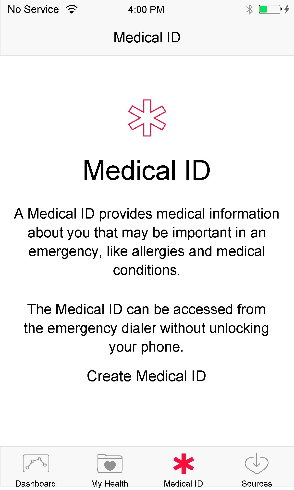 No Service 4: 00 PM Medical ID A Medical ID provides medical information about