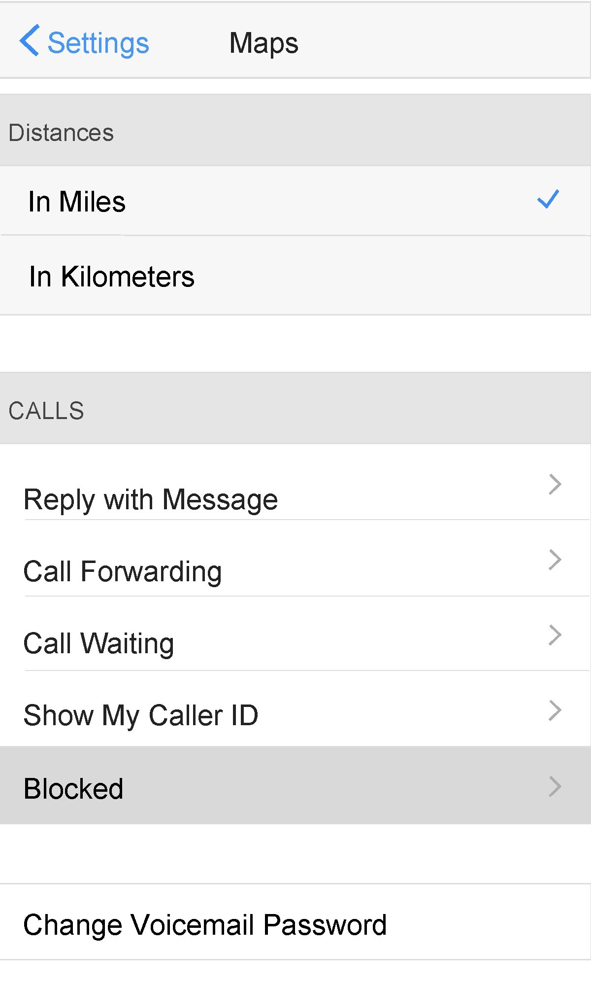 Settings Maps Distances In Miles In Kilometers CALLS Reply with Message Call Forwarding Call