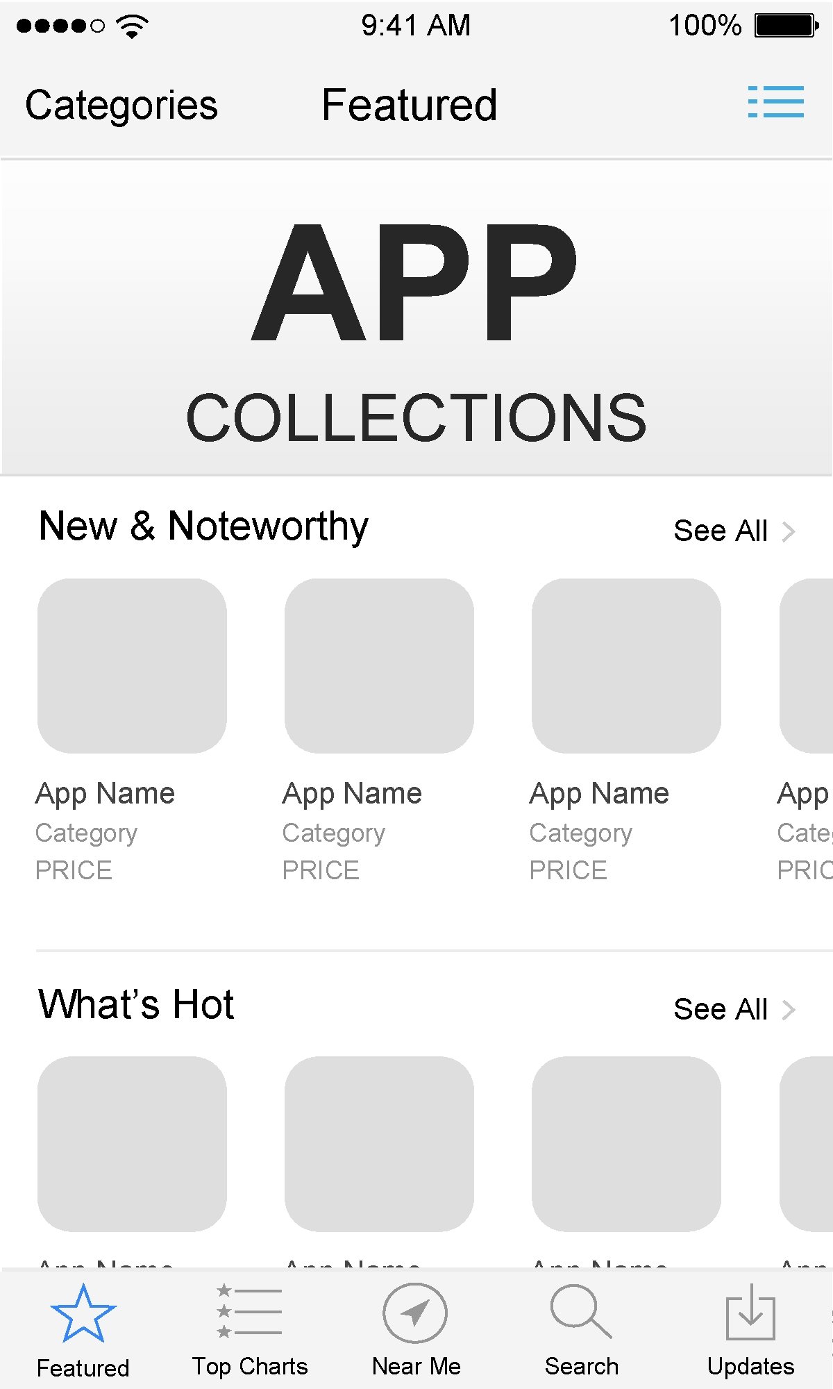 9: 41 AM 100% Featured Categories APP COLLECTIONS New & Noteworthy See All App