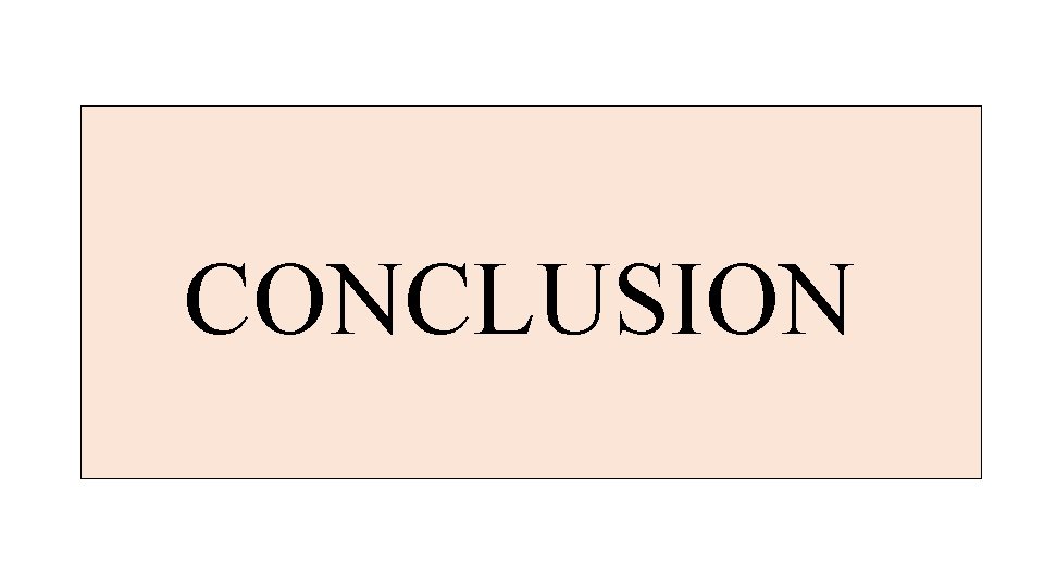 CONCLUSION 