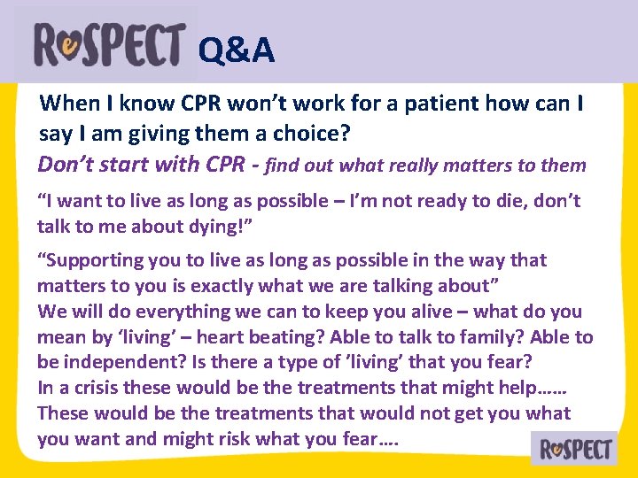 Q&A When I know CPR won’t work for a patient how can I say