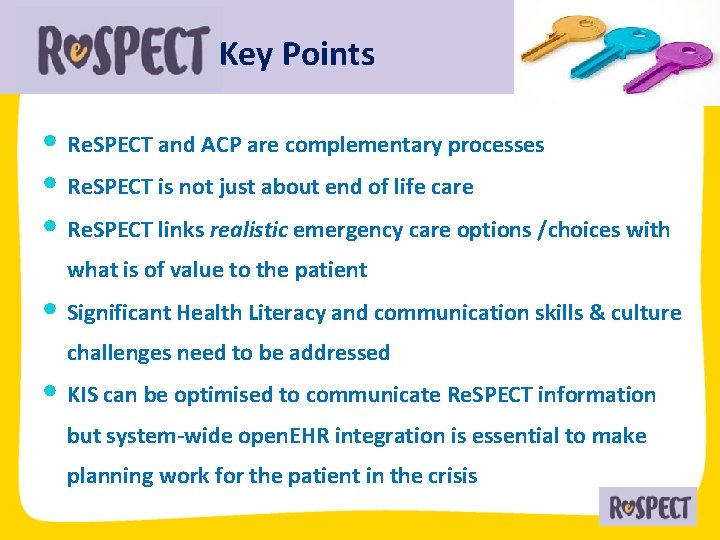 Key Points • Re. SPECT and ACP are complementary processes • Re. SPECT is