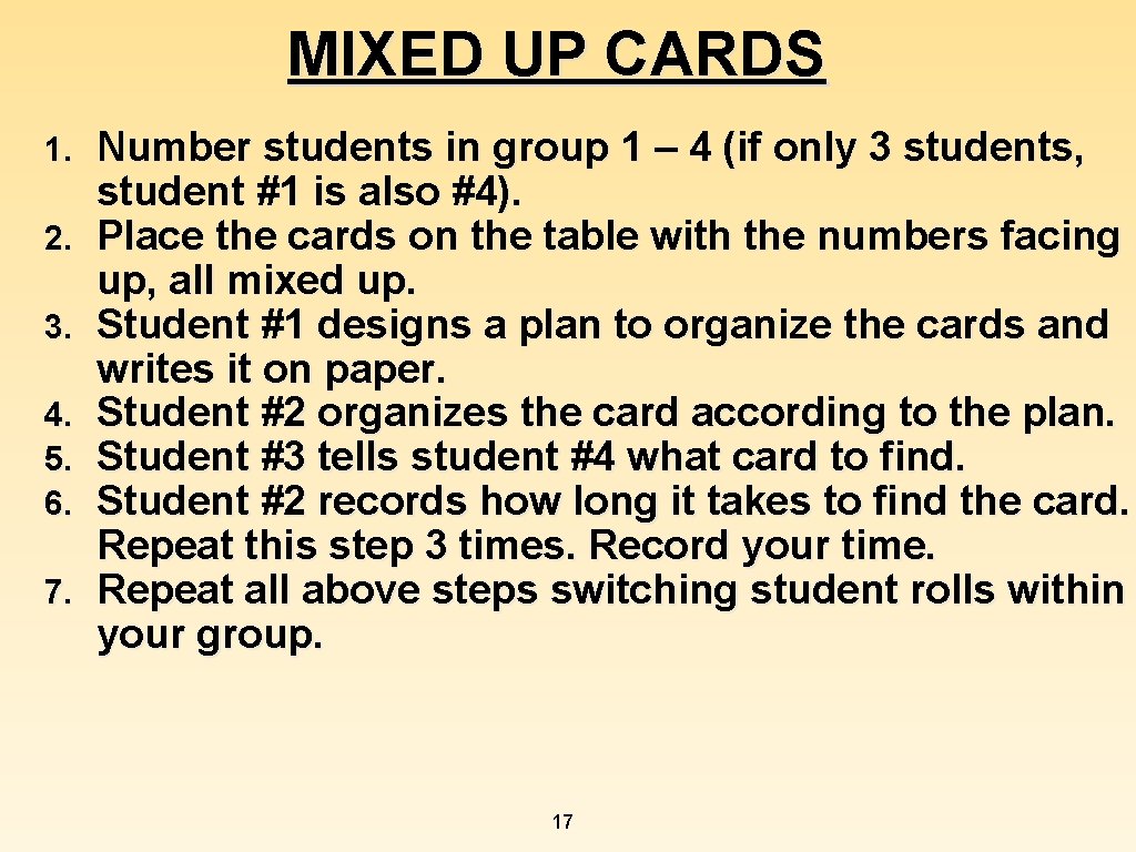 MIXED UP CARDS 1. 2. 3. 4. 5. 6. 7. Number students in group MIXED UP CARDS 1. 2. 3. 4. 5. 6. 7. Number students in group