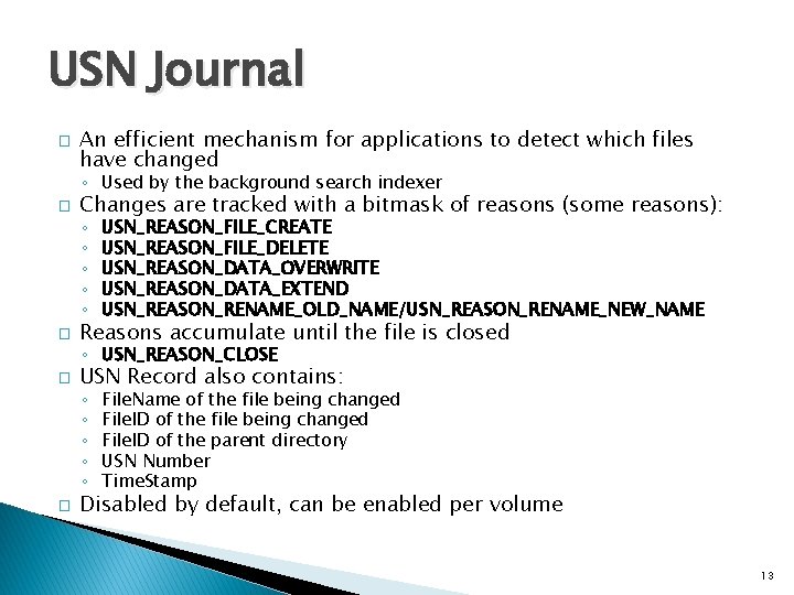 USN Journal � An efficient mechanism for applications to detect which files have changed