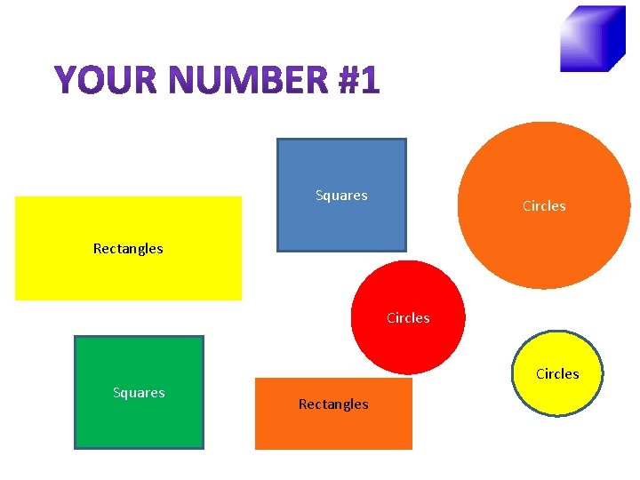 Squares Circles Rectangles Circles Squares Circles Rectangles 