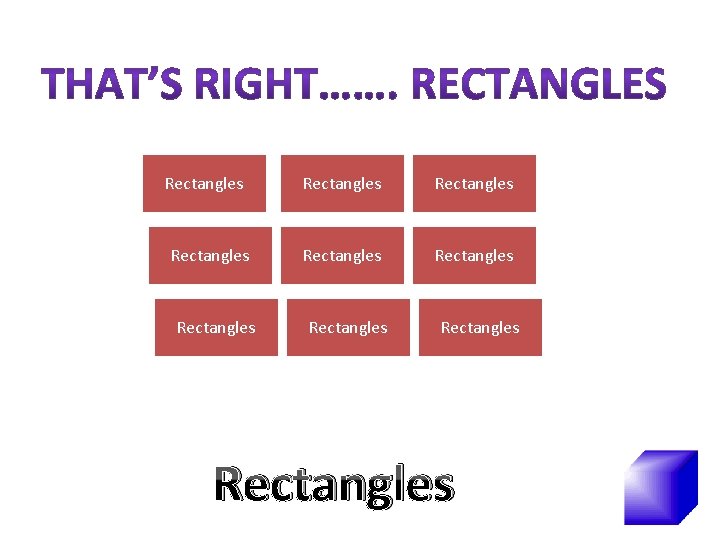 Rectangles Rectangles Rectangles 