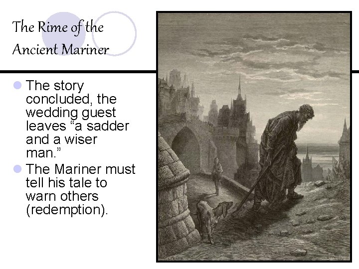 The Rime of the Ancient Mariner l The story concluded, the wedding guest leaves