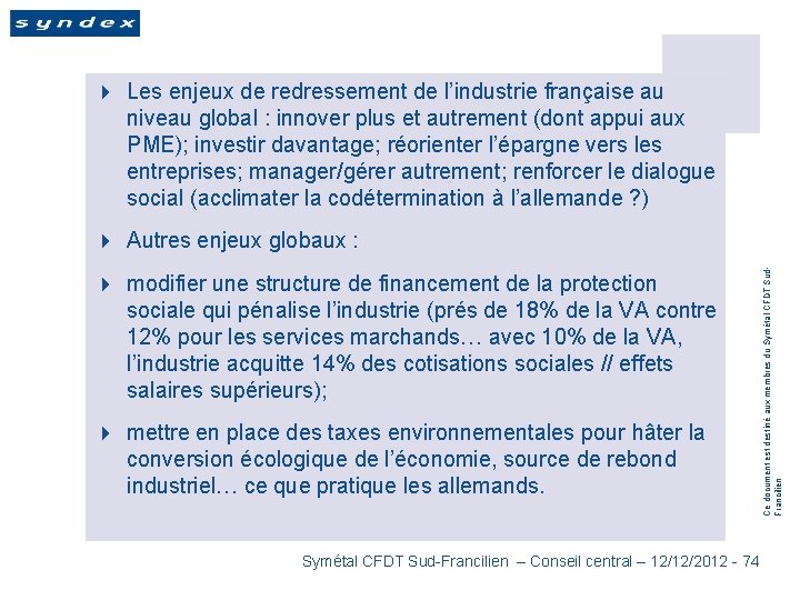 4 Les enjeux de redressement de l’industrie française au niveau global : innover plus