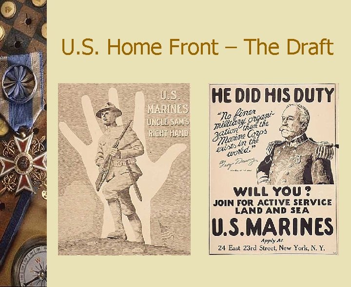 U. S. Home Front – The Draft 