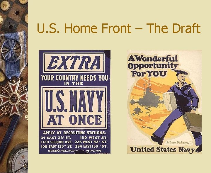 U. S. Home Front – The Draft 