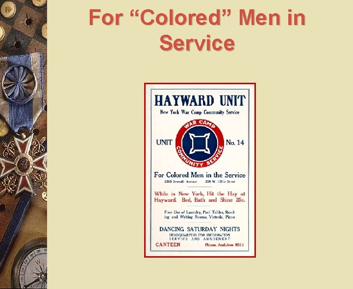 For “Colored” Men in Service 