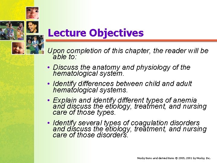 Lecture Objectives Upon completion of this chapter, the reader will be able to: •