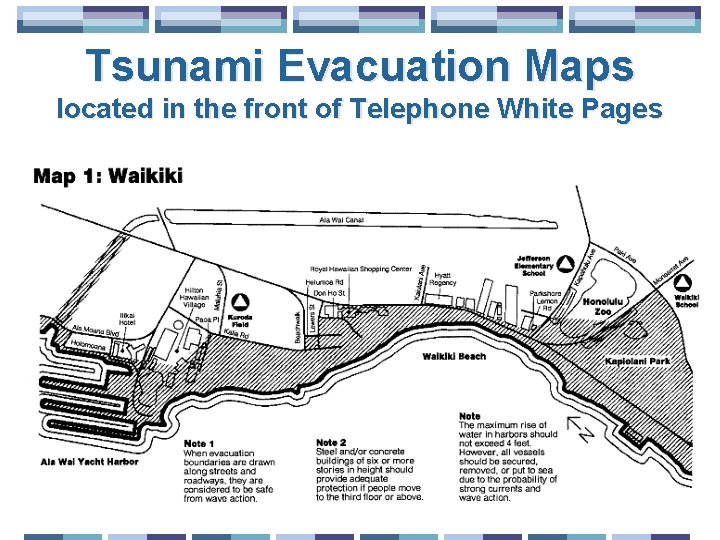 Tsunami Evacuation Maps located in the front of Telephone White Pages 