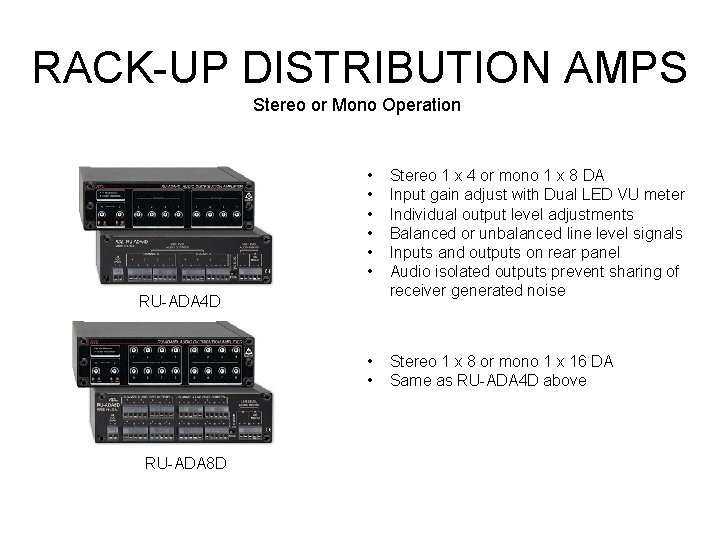 Distro Amp Rack DISTRIBUTION AMPLIFIERS Duplicate Audio Signals to Multiple Outputs
