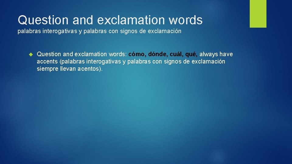 Question and exclamation words palabras interogativas y palabras con signos de exclamación Question and