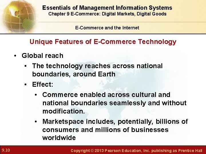 Essentials of Management Information Systems Chapter 9 E-Commerce: Digital Markets, Digital Goods E-Commerce and