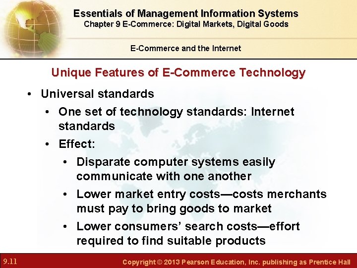 Essentials of Management Information Systems Chapter 9 E-Commerce: Digital Markets, Digital Goods E-Commerce and