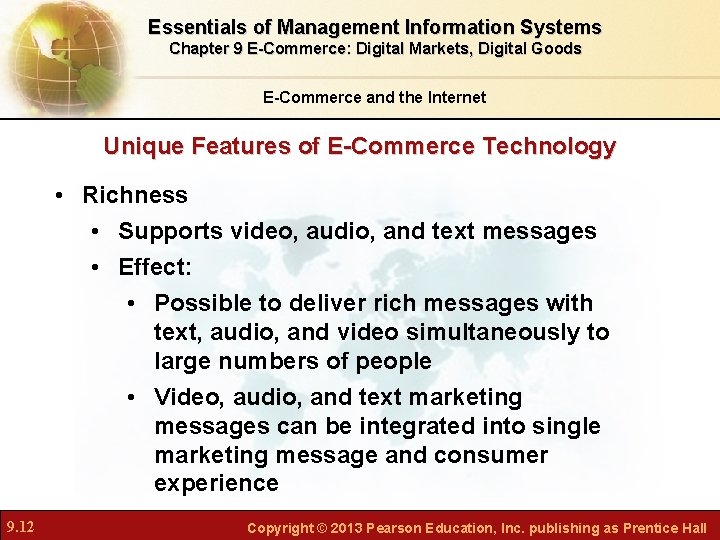 Essentials of Management Information Systems Chapter 9 E-Commerce: Digital Markets, Digital Goods E-Commerce and