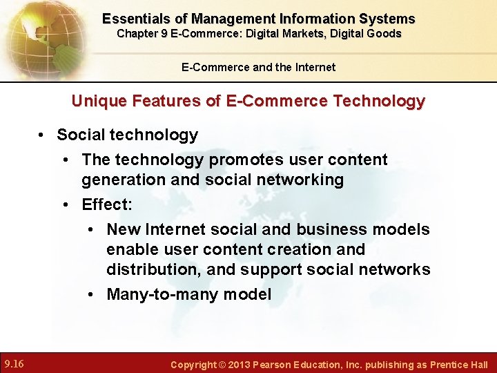 Essentials of Management Information Systems Chapter 9 E-Commerce: Digital Markets, Digital Goods E-Commerce and