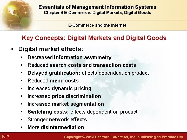 Essentials of Management Information Systems Chapter 9 E-Commerce: Digital Markets, Digital Goods E-Commerce and
