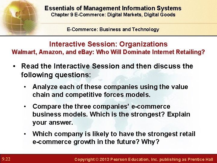 Essentials of Management Information Systems Chapter 9 E-Commerce: Digital Markets, Digital Goods E-Commerce: Business