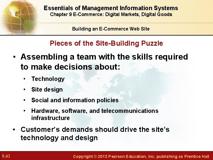 Essentials of Management Information Systems Chapter 9 E-Commerce: Digital Markets, Digital Goods Building an