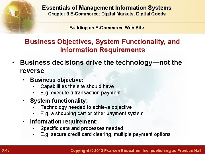 Essentials of Management Information Systems Chapter 9 E-Commerce: Digital Markets, Digital Goods Building an