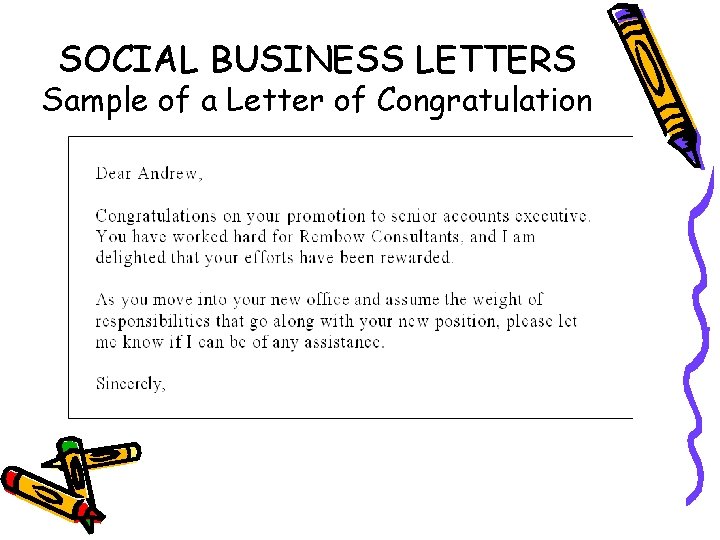 SOCIAL BUSINESS LETTERS Sample of a Letter of Congratulation 