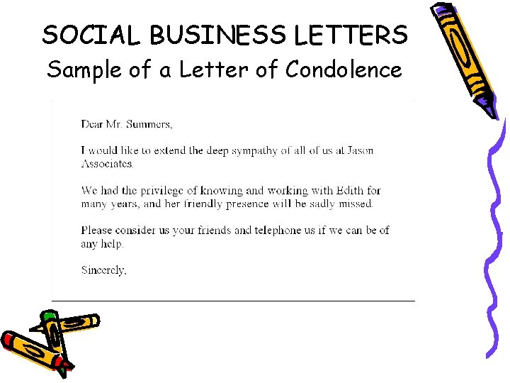 SOCIAL BUSINESS LETTERS Sample of a Letter of Condolence 