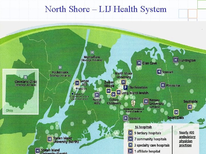 North Shore – LIJ Health System 3 